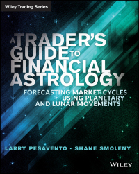 Cover image: A Trader's Guide to Financial Astrology: Forecasting Market Cycles Using Planetary and Lunar Movements 1st edition 9781118369395