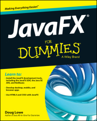 Cover image: JavaFX For Dummies 1st edition 9781118385340