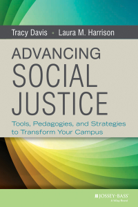 Cover image: Advancing Social Justice: Tools, Pedagogies, and Strategies to Transform Your Campus 1st edition 9781118388433