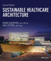 صورة الغلاف: Sustainable Healthcare Architecture 2nd edition 9781118086827