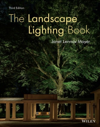 Cover image: The Landscape Lighting Book 3rd edition 9781118073827