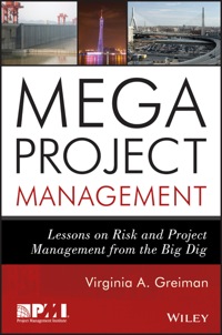 Cover image: Megaproject Management: Lessons on Risk and Project Management from the Big Dig 1st edition 9781118115473