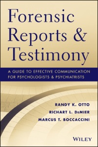 Cover image: Forensic Reports and Testimony: A Guide to Effective Communication for Psychologists and Psychiatrists 1st edition 9781118136720