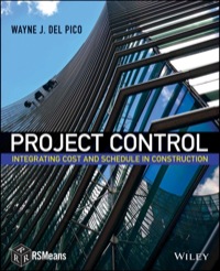 Imagen de portada: Project Control: Integrating Cost and Schedule in Construction 1st edition 9781118139233