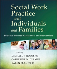 Titelbild: Social Work Practice with Individuals and Families: Evidence-Informed Assessments and Interventions 1st edition 9781118176979