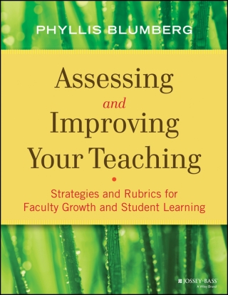 Imagen de portada: Assessing and Improving Your Teaching: Strategies and Rubrics for Faculty Growth and Student Learning 1st edition 9781118275481