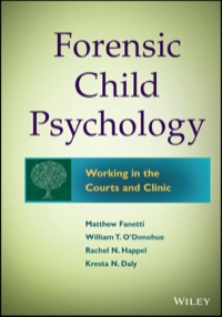 Cover image: Forensic Child Psychology: Working in the Courts and Clinic 1st edition 9781118273203