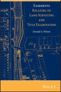 Imagen de portada: Easements Relating to Land Surveying and Title Examination 1st edition 9781118349984