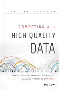 Cover image: Competing with Data Quality: Relevance and Importance in Industry 1st edition 9781118342329