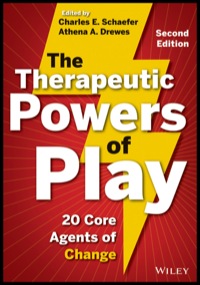 Cover image: The Therapeutic Powers of Play: 20 Core Agents of Change 1st edition 9781118336878