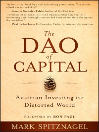 Cover image: The Dao of Capital: Austrian Investing in a Distorted World 1st edition 9781118347034