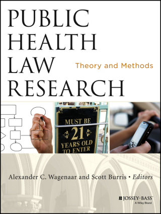 Imagen de portada: Public Health Law Research: Theory and Methods 1st edition 9781118137628
