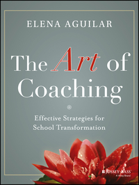 Cover image: The Art of Coaching: Effective Strategies for School Transformation 1st edition 9781118206539