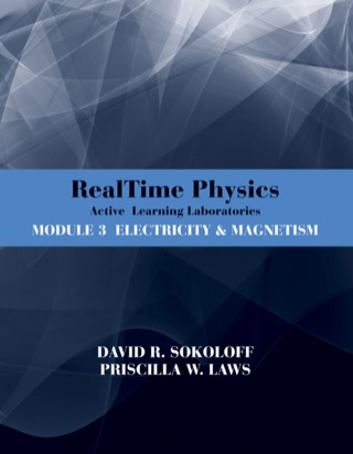 Cover image: RealTime Physics Active Learning Laboratories: Module 3, Electricity & Magnetism 3rd edition 9780470768891