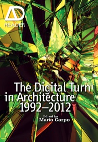 Cover image: The Digital Turn in Architecture 1992-2012: AD Reader 1st edition 9781119951742