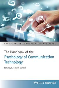 Imagen de portada: The Handbook of the Psychology of Communication Technology 1st edition 9781118413364