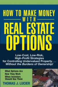 Cover image: How to Make Money With Real Estate Options 1st edition 9780471692768