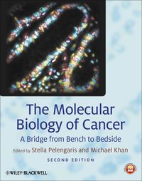 Cover image: The Molecular Biology of Cancer: A Bridge from Bench to Bedside 2nd edition 9781118022870