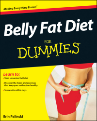 Imagen de portada: Belly Fat Diet For Dummies 1st edition 9781118345856