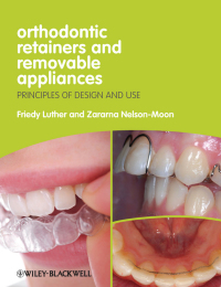 Imagen de portada: Orthodontic Retainers and Removable Appliances 1st edition 9781444330083