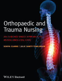 صورة الغلاف: Orthopaedic and Trauma Nursing 1st edition 9781118438855