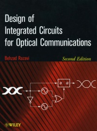 Cover image: Design of Integrated Circuits for Optical Communications 2nd edition 9781118336946