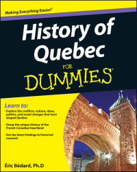 Imagen de portada: History of Quebec For Dummies 1st edition 9781118440551