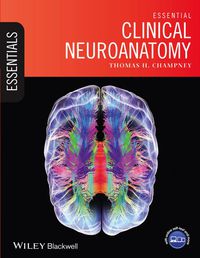 Cover image: Essential Clinical Neuroanatomy 1st edition 9781118439937