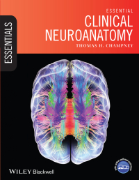 Cover image: Essential Clinical Neuroanatomy 1st edition 9781118439937