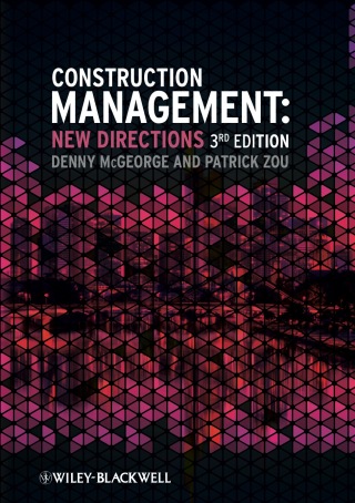 صورة الغلاف: Construction Management: New Directions 3rd edition 9780470674017
