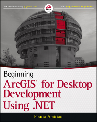 صورة الغلاف: Beginning ArcGIS for Desktop Development using .NET 1st edition 9781118442548