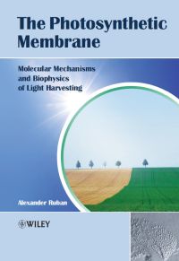 Cover image: The Photosynthetic Membrane 1st edition 9781119960539