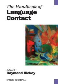 Cover image: The Handbook of Language Contact 1st edition 9781118347157