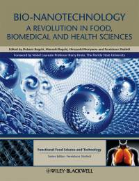 Imagen de portada: Bio-Nanotechnology: A Revolution in Food, Biomedical and Health Sciences 1st edition 9780470670378