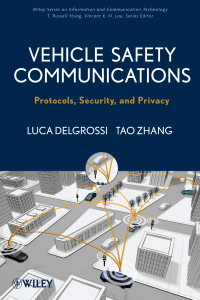 Cover image: Vehicle Safety Communications: Protocols, Security, and Privacy 1st edition 9781118132722