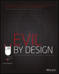 Cover image: Evil by Design: Interaction design to lead us into temptation 1st edition 9781118422144