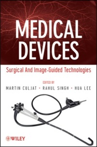 Imagen de portada: Medical Devices: Surgical and Image-Guided Technologies 1st edition 9780470549186