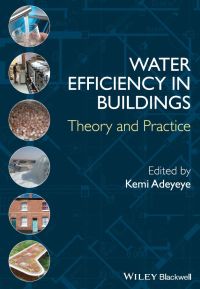 صورة الغلاف: Water Efficiency in Buildings 1st edition 9781118456576