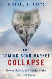 Imagen de portada: The Coming Bond Market Collapse: How to Survive the Demise of the U.S. Debt Market 1st edition 9781118457085