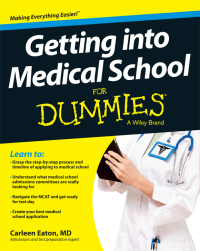 صورة الغلاف: Getting into Medical School For Dummies 1st edition 9781118424278