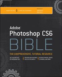 Cover image: Adobe Photoshop CS6 Bible 1st edition 9781118123881