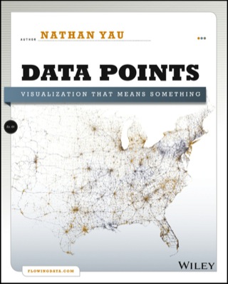 Imagen de portada: Data Points: Visualization That Means Something 1st edition 9781118462195