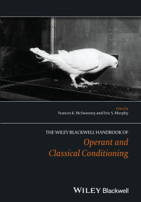 Cover image: The Wiley Blackwell Handbook of Operant and Classical Conditioning 1st edition 9781118468180