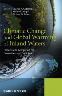 Imagen de portada: Climatic Change and Global Warming of Inland Waters: Impacts and Mitigation for Ecosystems and Societies 1st edition 9781119968665