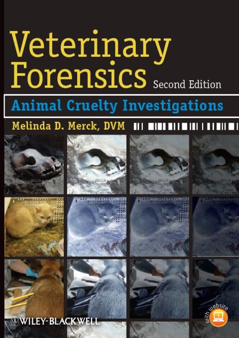 Veterinary Forensics: Animal Cruelty Investigations, 2nd Edition - FULL INSTANT DOWNLOAD | PDF DOCX EPUB