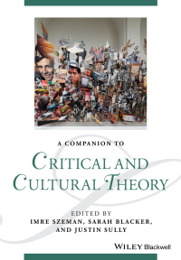 Cover image: A Companion to Critical and Cultural Theory 1st edition 9781118472316