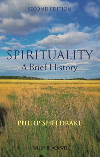 Cover image: Spirituality: A Brief History 2nd edition 9781118472354