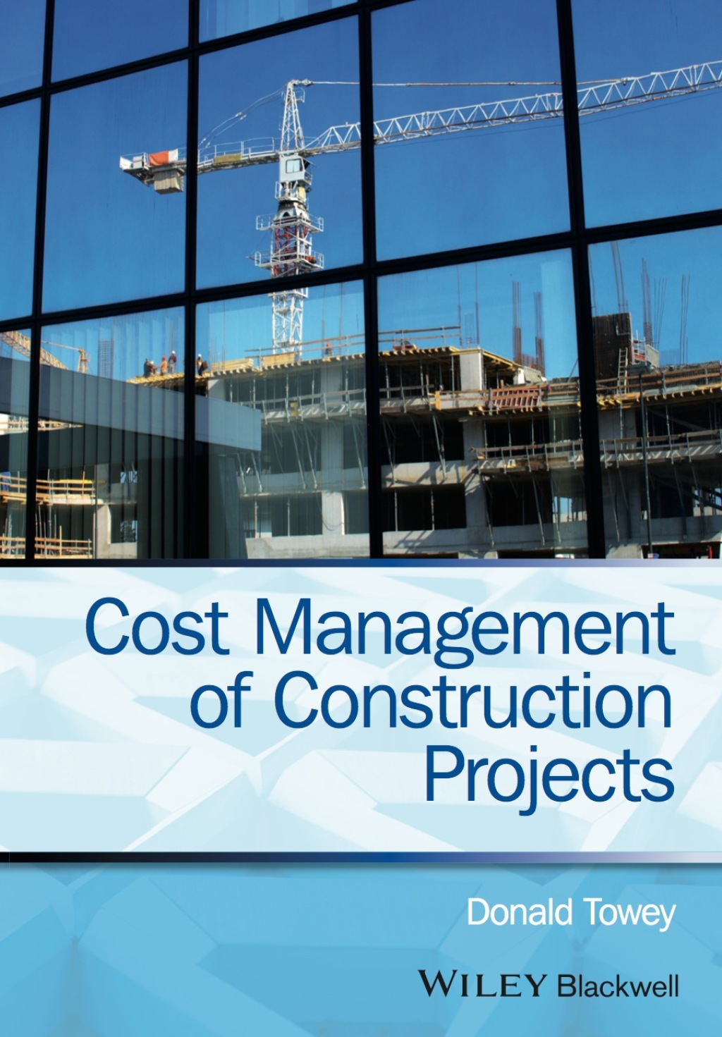Cost Management of Construction Projects 1st Edition