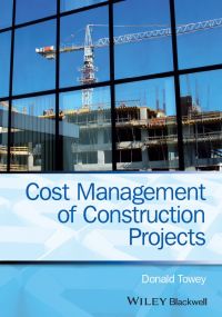 Imagen de portada: Cost Management of Construction Projects 1st edition 9781118473771