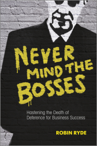 Imagen de portada: Never Mind the Bosses 1st edition 9781118474402